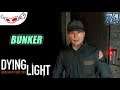 Bunker | DYING LIGHT Indonesia #74