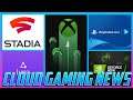 Cloud Gaming News Recap: Stadia, Amazon Luna, Xbox Cloud Gaming, GeForce NOW & PlayStation Now.