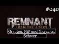 "Das ist mal ein Dicker!" - Let's play Remnant from the Ashes #040 [german deutsch]