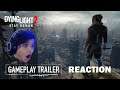 Dying Light: Stay Human - Full Gameplay Showcase Reaction