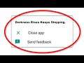 Fix Darkness Rises Keeps Stopping Error Android & Ios - Fix Darkness Rises App Not Open Problem