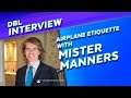 How To Deal With Unruly Passengers: Mister Manners on Proper Airplane Etiquette