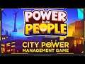 I Am Providing Power to the People | Lets play Power to The People | Steam Fest Demo