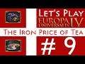 Let's Play Europa Universalis IV - Iron Price of Tea - (09)