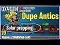 Prepping For Solar Panels Ep 20 | Oxygen not included Launch  | Let's play Gameplay