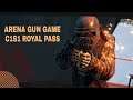 Pubg mobile NewC1S1 Royal pass in Arena Gun game