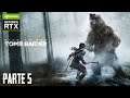 Rise of the Tomb Raider Walkthrough Gameplay PARTE 5 LAPTOP RAZER