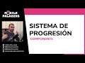 SISTEMA DE PROGRESIÓN | Componente (Game/System Design)