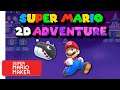 Super Mario 2D Adventure Launch Trailer (Full Traditional Game in Super Mario Maker 2!)