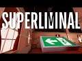 Superliminal - My brain hurts