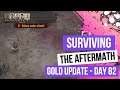 Surviving the Aftermath - Gold Update - Edgeburn - Day 82 - 100% Difficulty