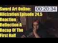 Sword Art Online: Alicization Episode 24.5 Reaction Reflection A Recap Of The First Half