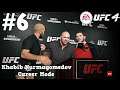The Super Fight : Khabib Nurmagomedov UFC 4 Career Mode : Part 6 : UFC 4 Career Mode (Xbox One)