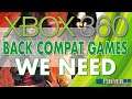 Xbox 360 Games We Need Backwards Compatible | Xbox Series X S | Xbox One