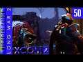 XCOM 2 - Long War of the Chosen - #50 - "Stop hiding in your UFO!" - "OK"