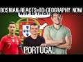 Bosnian reacts to Geography Now - PORTUGAL