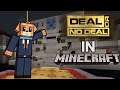 Deal Or No Deal returns...IN MINECRAFT!