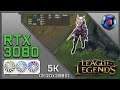 League of Legends | RTX 3080 | i9 9900K | 5K Resolution - Maximum Settings