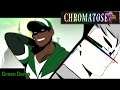 『Michaela Plays』CHROMATOSE - Green Demo