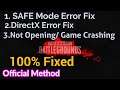 PUBG PC Lite Safe Mode Error, DirectX ,Game Crashing Error Fixed [ Official Method ]