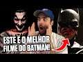 REASSISTINDO O MELHOR FILME DO BATMAN!