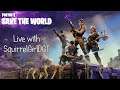 SOCK MONKEY SAVES THE WORLD | Fortnite Save The World [With SquirrelGirlDGT]