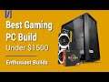 Ultimate $1,500 Gaming PC Build 2021