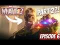 What If Episode 6 Is Part 2 To Marvel Zombies Episode 5 + Episode 6 Zombies ENDGAME PREDICTIONS