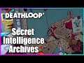 Where to find Secret Codes for the Intelligence Archives Access Puzzle Deathloop