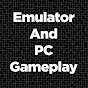 Emulator And PC Gameplay