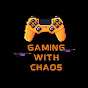 Gaming with Chaos