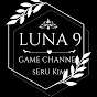 LUNA 9 GAME CHANNEL