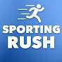 Sporting Rush