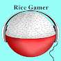 Rice Gamer