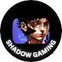 SHADOW GAMING