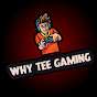 Why Tee Gaming