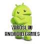 Yaroslav Android Games