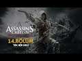 (14.Bölüm) TEK BİR DELİ - Assassin's Creed IV Black Flag