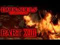 A Fiery Finale | Part 13 | Azzapp plays Dark Souls (0 Deaths Challenge)