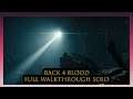 Back 4 Blood Full Walkthrough Xbox Series X Solo (All Boss Fights) After Credits Scene