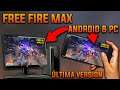 Como DESCARGAR e INSTALAR FREE FIRE MAX V2.62.8 para CUALQUIER ANDROID & PC *METODO DEFINITIVO*