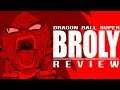 Dragon Ball Super: BROLY | Honest Review