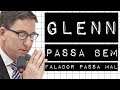 GLENN PASSA BEM, FALADOR PASSA MAL #meteoro.doc