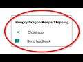 How To Fix Hungry Dragon Apps Keeps Stopping Error Android & Ios - Fix Hungry Dragon App Not Open