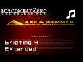 Briefing 4 (Extended) - Ace Combat Zero