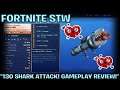 FORTNITE STW:"130 SHARK ATTACK! GAMEPLAY REVIEW!"DELICIOUS WEAPON"