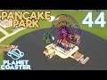 Planet Coaster PANCAKE PARK - Part 44 - BUTTER ISLAND