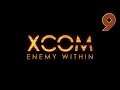 Please, Just Hit the Enemy - Let's Play XCOM: Enemy Within - Part 9