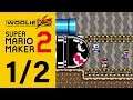 Woolie VS Super Mario Maker 2 (Part 1/2)