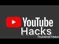 Youtube Hacks Extreme!!!!!!!